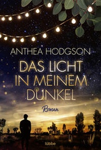 Abbildung von: Das Licht in meinem Dunkel - Lübbe