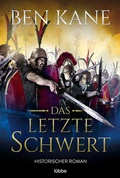 Cover: Das letzte Schwert - Bastei L&uuml;bbe