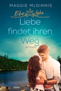 Cover: Echo Lake - Liebe findet ihren Weg - Bastei L&uuml;bbe