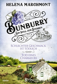 Abbildung von: Bunburry - Ein Idyll zum Sterben - Lübbe