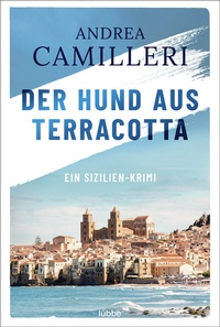 Abbildung von: Der Hund aus Terracotta - Lübbe