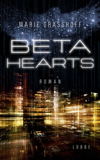 Abbildung von: Beta Hearts - Bastei Lübbe