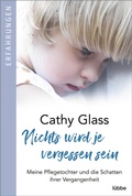 Cover: Nichts wird je vergessen sein - L&uuml;bbe