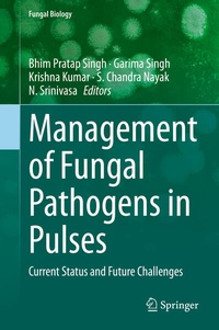 Enlarge image Cover: Management of Fungal Pathogens in Pulses - Springer
