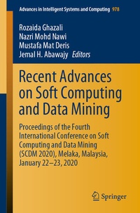 Enlarge image Cover: Recent Advances on Soft Computing and Data Mining - Springer