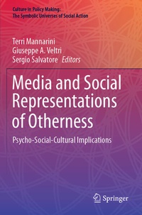 Enlarge image Cover: Media and Social Representations of Otherness - Springer
