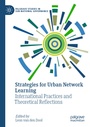 Cover: Strategies for Urban Network Learning - Palgrave Macmillan