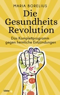 Cover: Die Gesundheitsrevolution - L&uuml;bbe Life