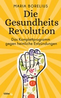 Cover: Die Gesundheitsrevolution - Bastei L&uuml;bbe