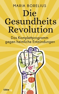 Abbildung von: Die Gesundheitsrevolution - Bastei Lübbe