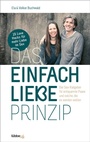 Cover: Das Einfach Liebe Prinzip - Lübbe Life
