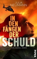 Cover: In den F&auml;ngen der Schuld - Piper