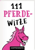 Cover: 111 Pferde-Witze - Coppenrath
