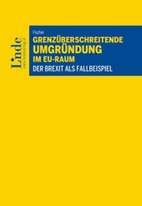 Abbildung von: Grenzüberschreitende Umgründung im EU-Raum - Linde
