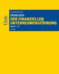 Cover: Grundlagen der finanziellen Unternehmensf&uuml;hrung, Band I-IV - Linde
