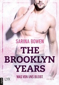 Cover: The Brooklyn Years - Was von uns bleibt - LYX