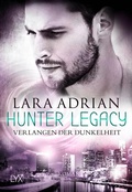 Cover: Hunter Legacy - Verlangen der Dunkelheit - LYX