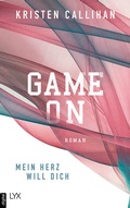 Cover: Game on - Mein Herz will dich - LYX