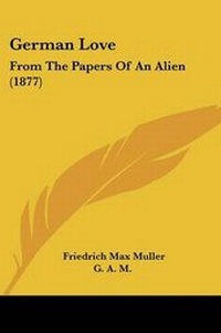 Enlarge image Cover: German Love - Kessinger Publishing