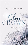Cover: Silver Crown - Forbidden Royals - LYX