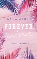 Cover: Forever Mine - San Teresa University - LYX