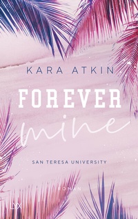Abbildung von: Forever Mine - San Teresa University - LYX