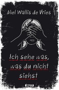 Cover: Ich sehe was, was du nicht siehst - Bastei L&uuml;bbe