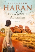 Cover: Eine Liebe in Australien - Bastei L&uuml;bbe