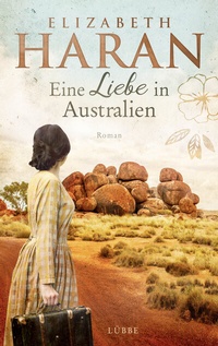 Abbildung von: Eine Liebe in Australien - Lübbe