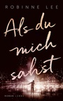 Cover: Als du mich sahst - L&uuml;bbe