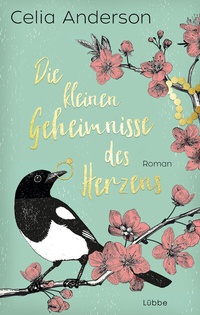 Abbildung von: Die kleinen Geheimnisse des Herzens - Lübbe