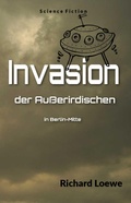 Cover: Invasion der Au&szlig;erirdischen in Berlin-Mitte - neobooks