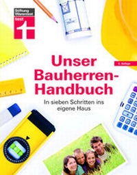 Abbildung von: Unser Bauherren-Handbuch - Stiftung Warentest