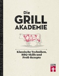 Cover: Die Grillakademie - Stiftung Warentest