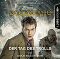 Cover: Doctor Who - Der Tag des Trolls - L&uuml;bbe Audio