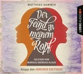 Cover: Der Feind in meinem Kopf - L&uuml;bbe Audio
