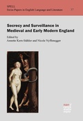 Cover: Secrecy and Surveillance in Medieval and Early Modern England - Narr Francke Attempto