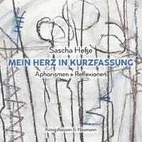 Abbildung von: Mein Herz in Kurzfassung - Königshausen & Neumann