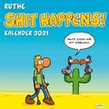Cover: Shit happens! Wandkalender 2021 - Lappan