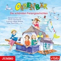 Cover: Ohrenb&auml;r. Die sch&ouml;nsten Feriengeschichten [ungek&uuml;rzt] - Jumbo