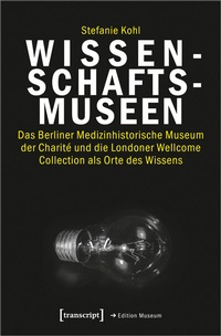 Abbildung von: Wissenschaftsmuseen - transcript