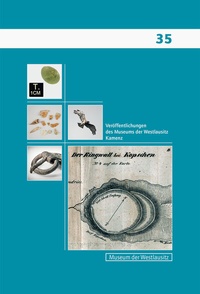 Abbildung von: Veröffentlichung des Museum der Westlausitz - Museum d. Westlausitz Kamenz