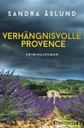 Cover: Verh&auml;ngnisvolle Provence - Ullstein Midnight
