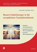 Cover: Neuere Entwicklungen in der europ&auml;ischen Translationstheorie - Akademische Verlagsgemeinschaft M&uuml;nchen