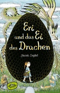 Cover: Eri und das Ei des Drachen - Woow Books