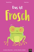 Cover: Das ist Frosch - 360 Grad Verlag und Medien