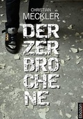 Cover: Der Zerbrochene - Ebozon Verlag