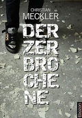 Cover: Der Zerbrochene - Ebozon Verlag