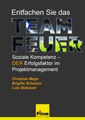 Cover: Entfachen Sie das Teamfeuer - Pilum Literatur Verlag