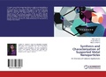 Cover: Synthesis and Characterization of Supported Metal Nanoparticles - LAP Lambert Academic Publishing